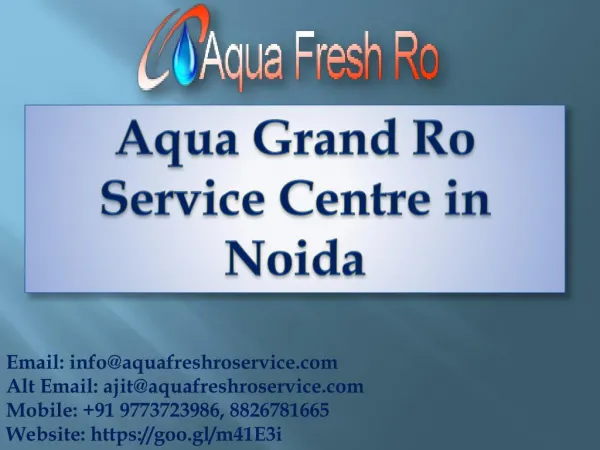 Aqua Grand RO Service Centre in Noida @9773723986