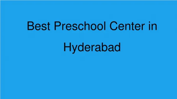 pre schools in Hyderabad