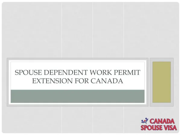 Extend Spouse Work Permit Canada