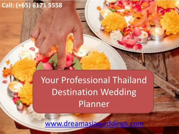 Make your Day Memorable by Thailand Wedding Planner