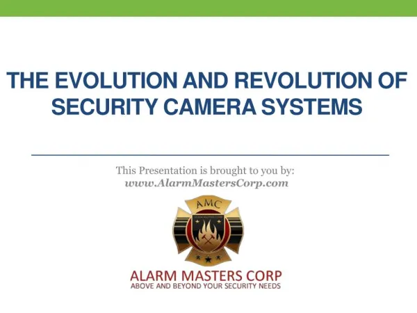 The Evolution and Revolution of Security Camera Systems