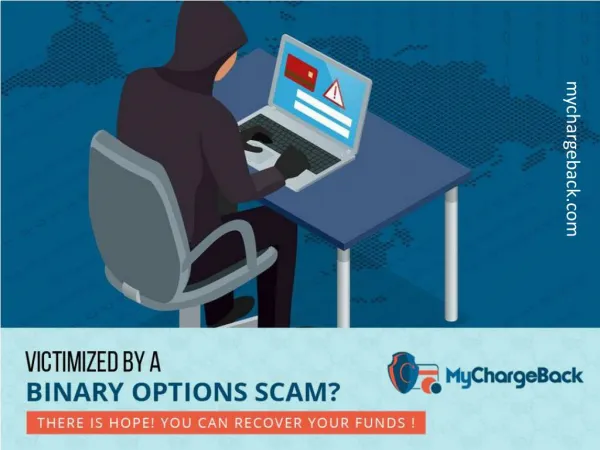 Victimized by binary options scams? Get your funds recovered!