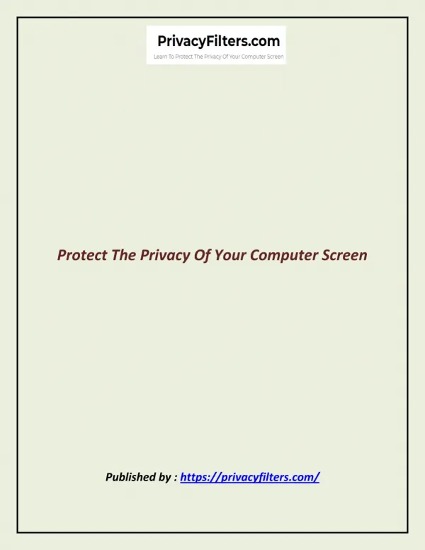 Protect The Privacy Of Your Computer Screen