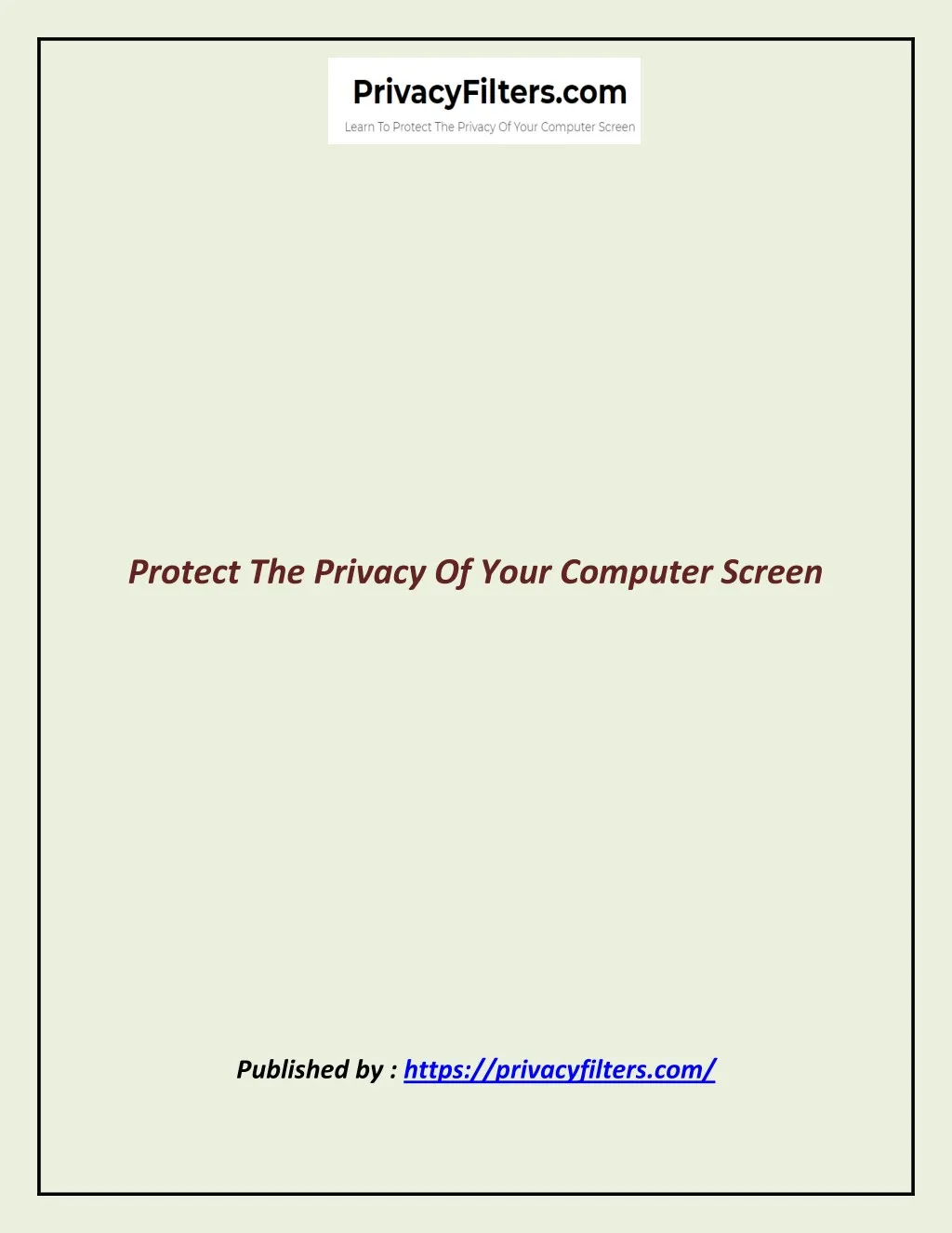 protect the privacy of your computer screen