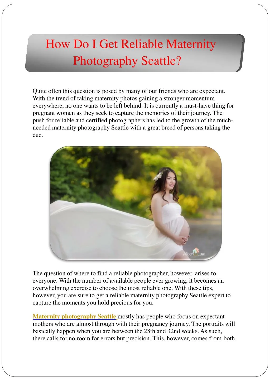 how do i get reliable maternity photography seattle