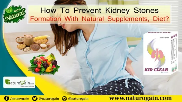 How to Prevent Kidney Stones Formation with Natural Supplements, Diet?