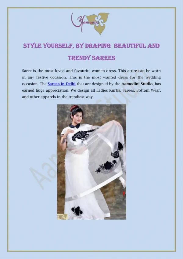 Style Yourself By Draping Beautiful And Trendy Sarees