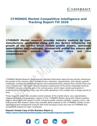 1T-MONOS Market Competitive Intelligence and Tracking Report Till 2026 - slide 1