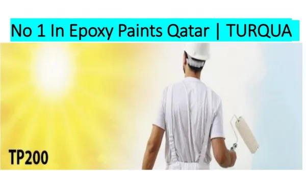 No 1 In Epoxy Paints Qatar