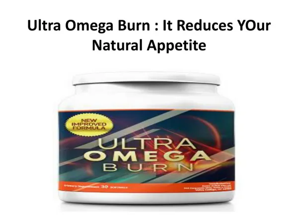 Ultra Omega Burn : Reduces The Risk Of Diabetes