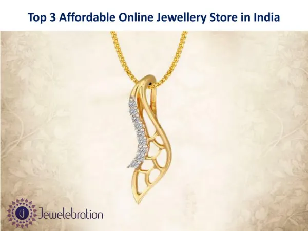 Top 3 Affordable Online Jewellery Store in India