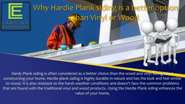 Why Hardie Plank siding is a better option than Vinyl or Wood