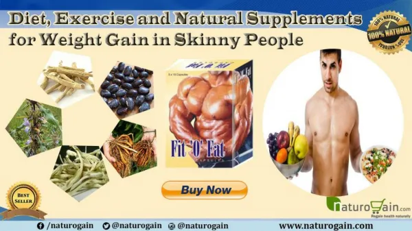 Diet, Exercise and Natural Supplements for Weight Gain in Skinny People
