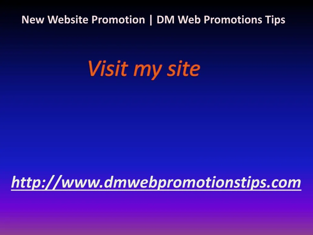 new website promotion dm web promotions tips