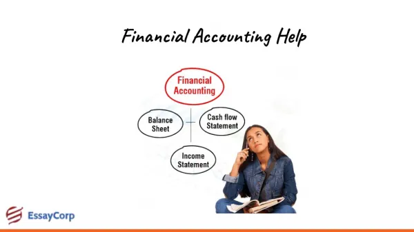Financial Accounting Help By EssayCorp Experts