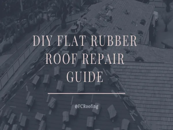 DIY flat rubber roof repair guide