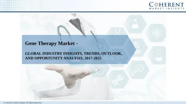 Gene Therapy Market - Size, Share, Growth and Trends Analysis 2018â€“2026