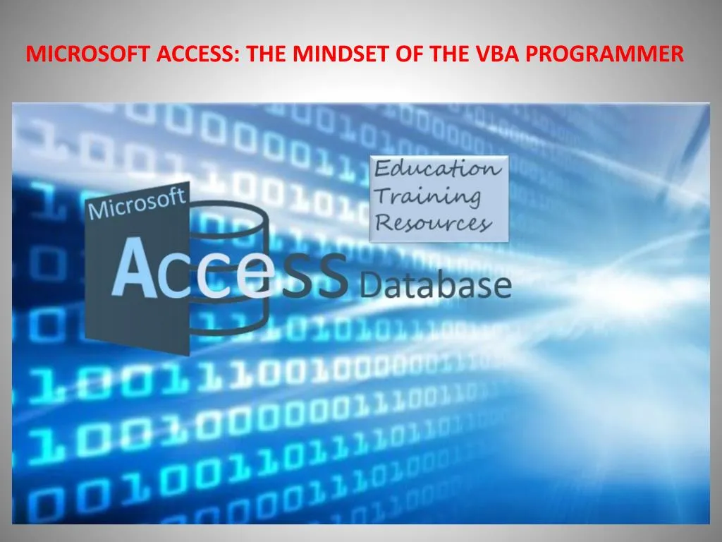 microsoft access the mindset of the vba programmer