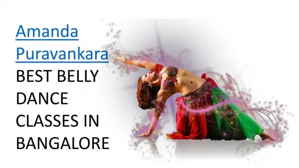 Belly Dance Classes in Bangalore- Amanda Puravankara