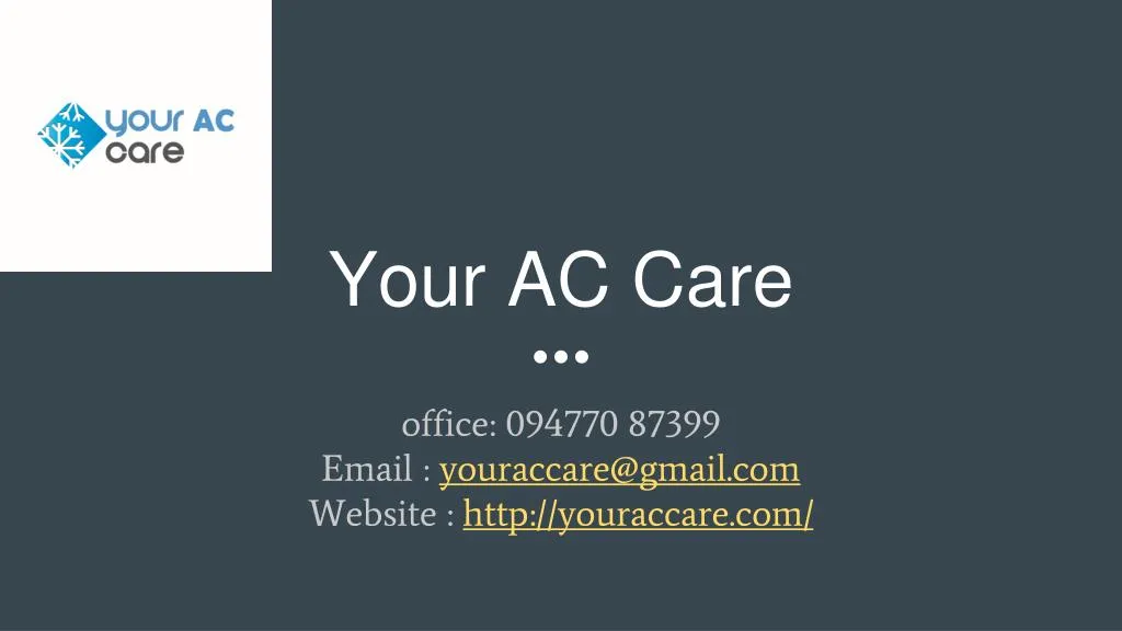 your ac care