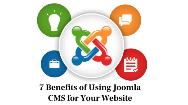 7 Benefits of Using Joomla CMS for Your Website