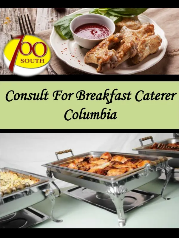 Consult For Breakfast Caterer Columbia