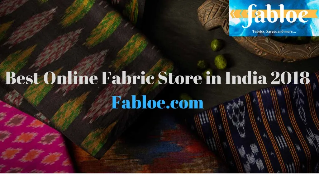 best online fabric store in india 2018 fabloe com