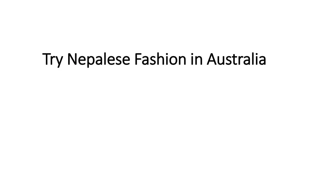 try nepalese fashion in australia