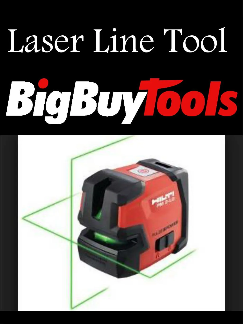 laser line tool