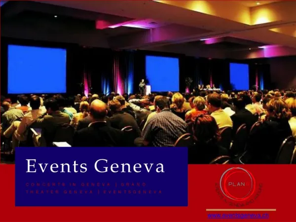 Events In geneva | Spectacle Geneve | Agenda Geneve