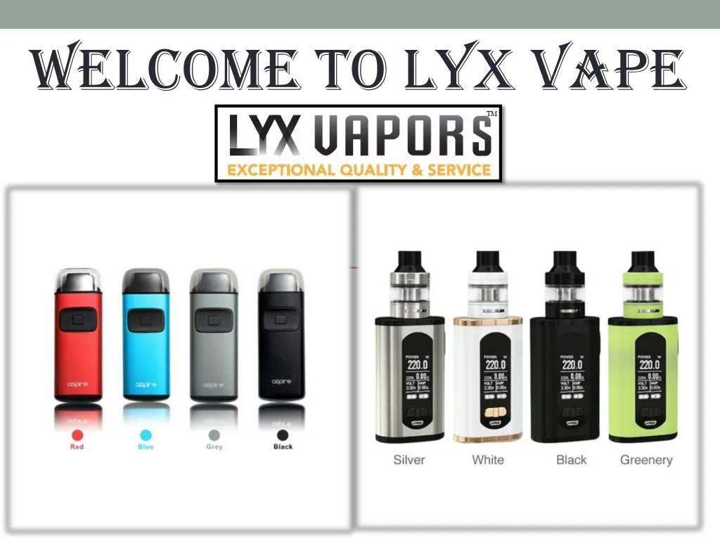welcome to lyx vape