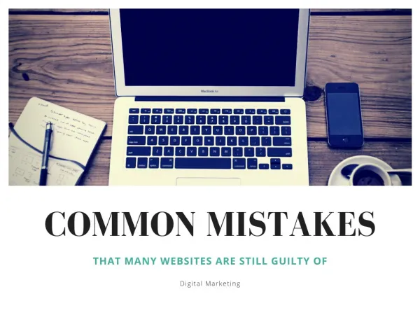 Common Mistakes That Many Websites Are Still Guilty Of