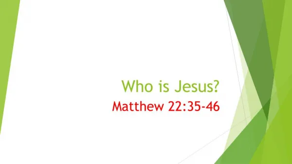 Matthew 22:35-46 Sermon slides