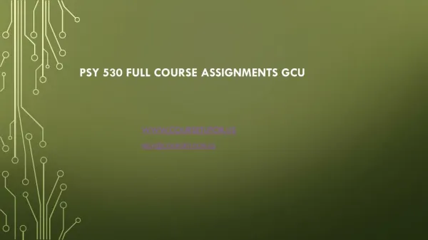 PSY 530 Full Course Assignments GCU