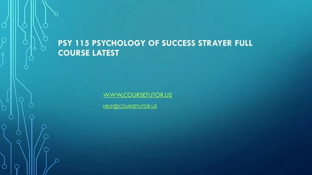 psy 115 psychology of success strayer full course latest