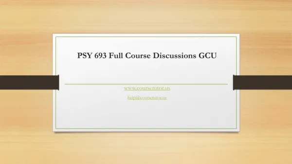 PSY 693 Full Course Discussions GCU
