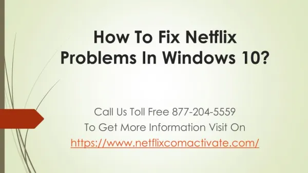 How To Fix Netflix Problems In Windows 10?