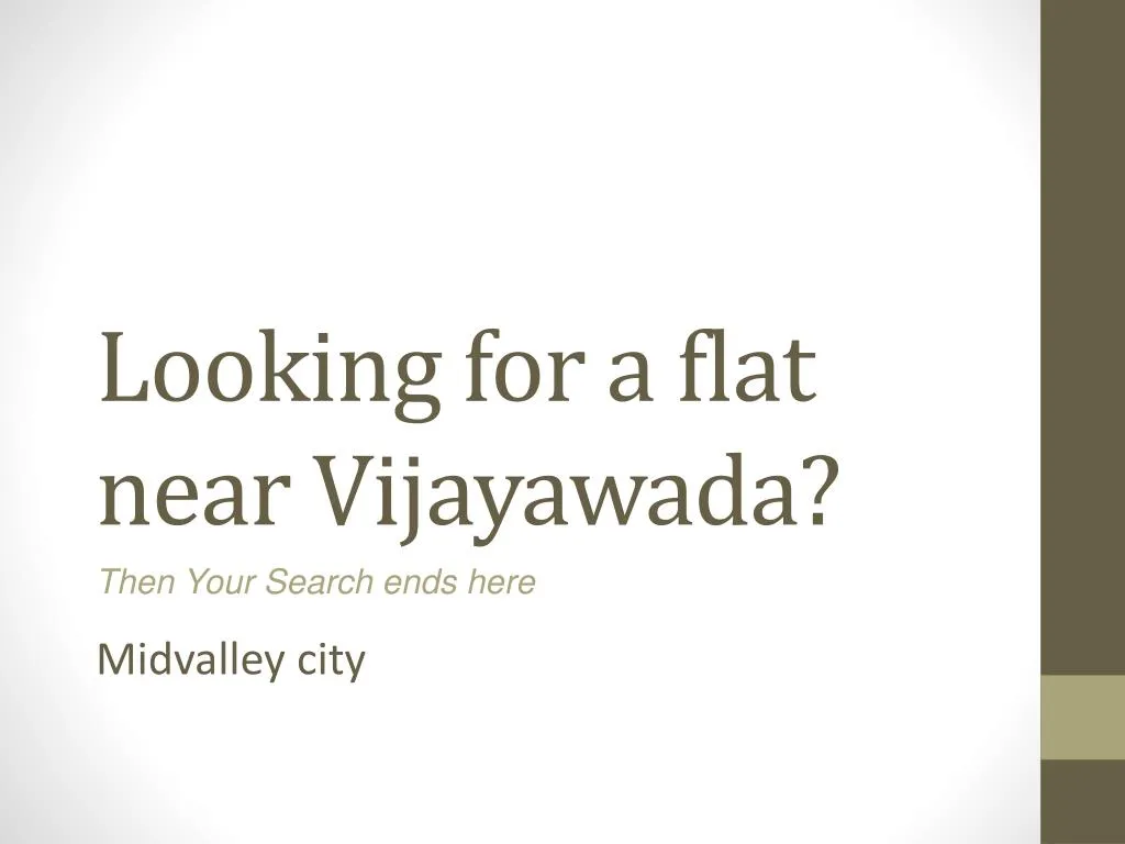 looking for a flat near vijayawada