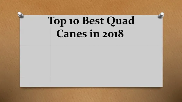 Top 10 best quad canes in 2018