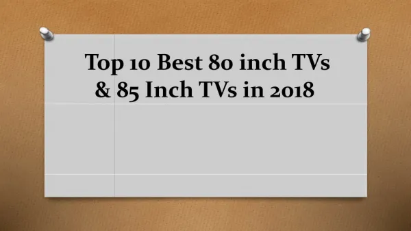Top 10 best 80 inch t vs &amp; 85 inch tvs in 2018
