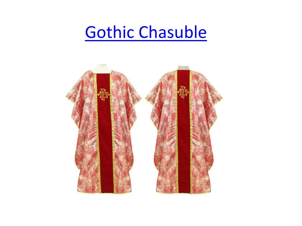gothic chasuble