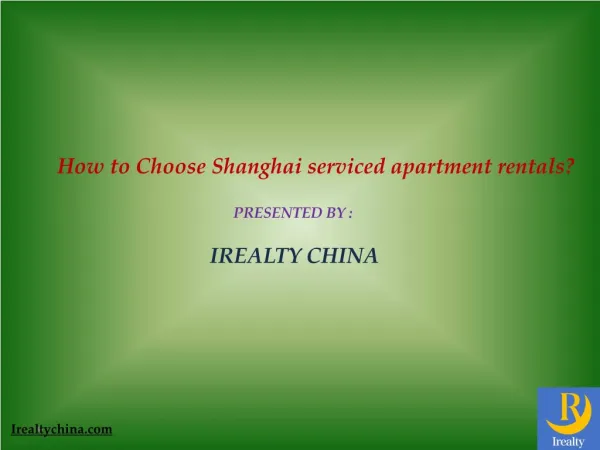 How to Choose Shanghai serviced apartment rentals