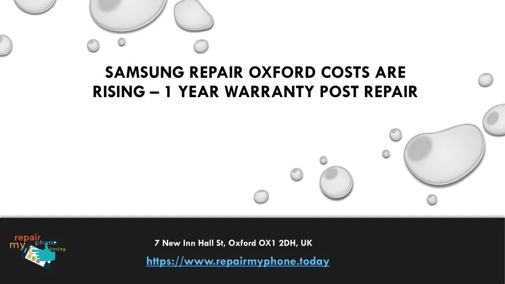 samsung repair oxford costs are rising 1 year warranty post repair