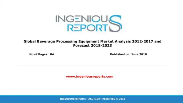 Beverages Processing Equipment Market: Global Industry Analysis and Opportunity Assessment 2017-2023