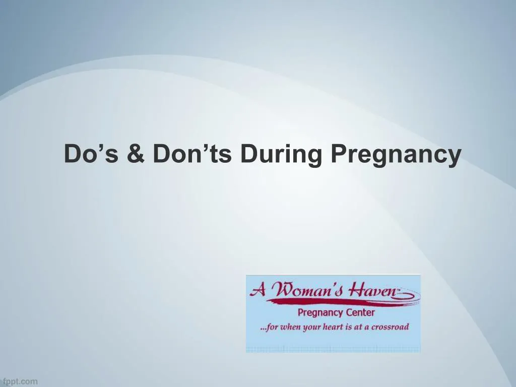 do s don ts during pregnancy