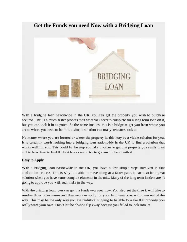 Get the Funds you need Now with a Bridging Loan