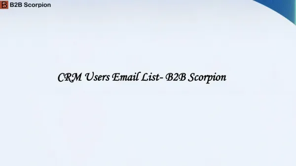 CRM Users Email List - B2B Scorpion