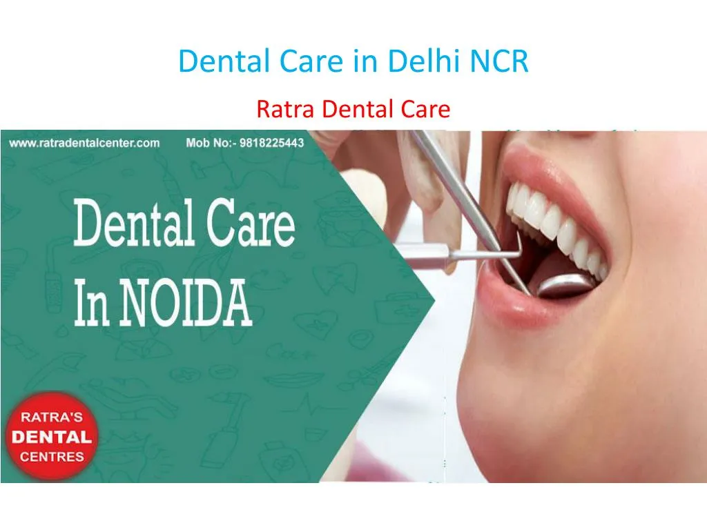 dental care in delhi ncr