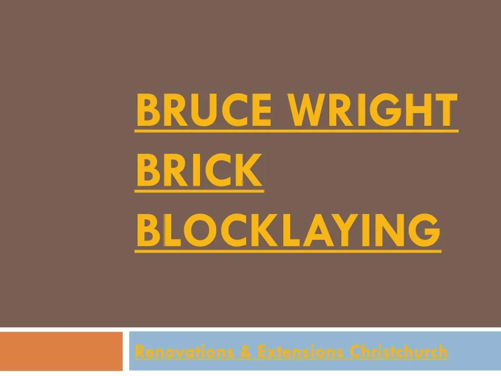 bruce wright brick blocklaying