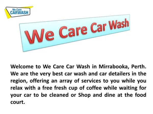 Car Wash in Mirrabooka |We Care Car Wash